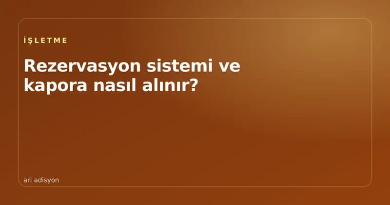 Masalarda rezerve tabelası ve rezervasyon defteri
