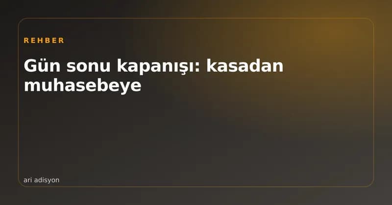 Gün sonu satış raporu ekranı