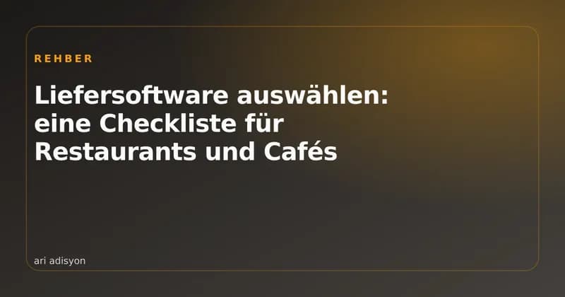 Titelbild mit Checkliste zur Wahl einer Liefersoftware