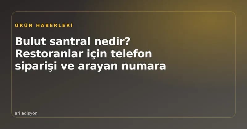 Telefon çalarken kasa ekranında açılan arayan müşteri kartı