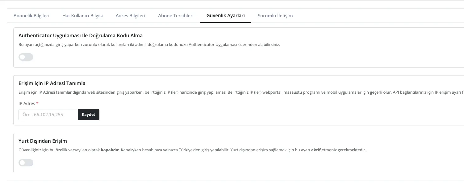 NetGSM Güvenlik Ayarları: Authenticator, IP ile erişim ve yurt dışından erişim